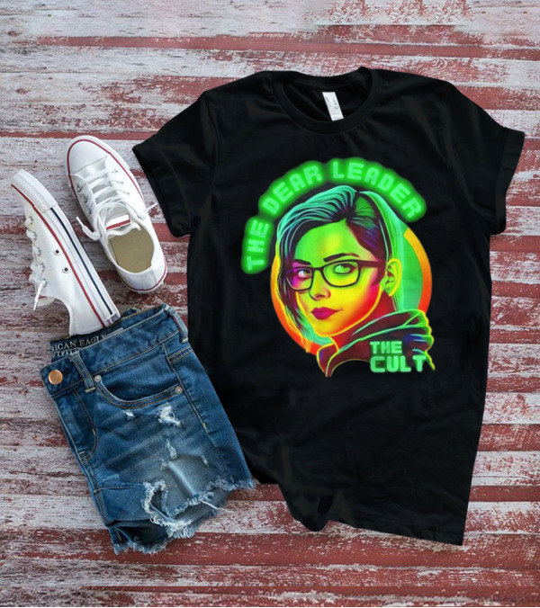 The Dear Leader The Cult Neon T-Shirt