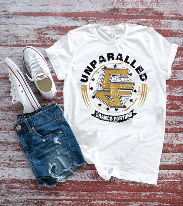 Unparalleled Chance Fortune CF T-Shirt