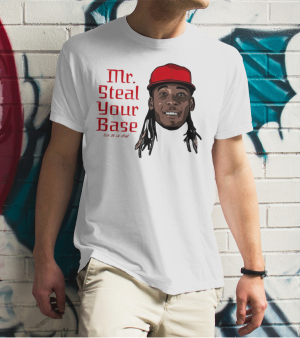 Elly De La Cruz Cincinnati Reds Mr. Steal Your Base Red Cap T-Shirt