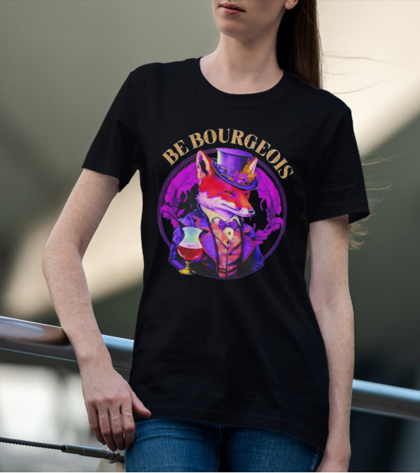 Be Bourgeois Gentleman Fox With Glass Of Wine T-Shirt