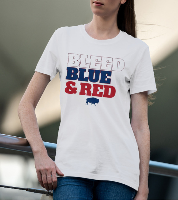 Bleed Blue And Red Buffalo Bills T-Shirt