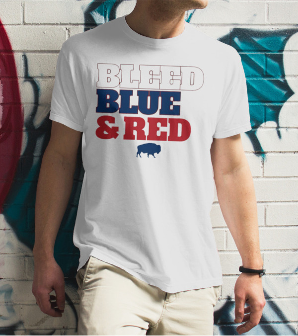 Bleed Blue And Red Buffalo Bills T-Shirt