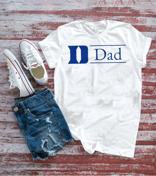 Duke Dad Blue Devils T-Shirt