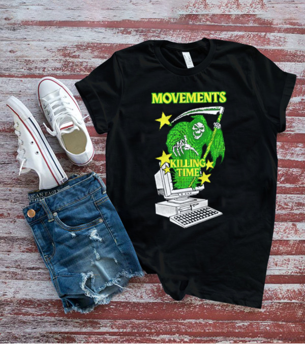 Movements Killing Time Reaper With Computer T-Shirt