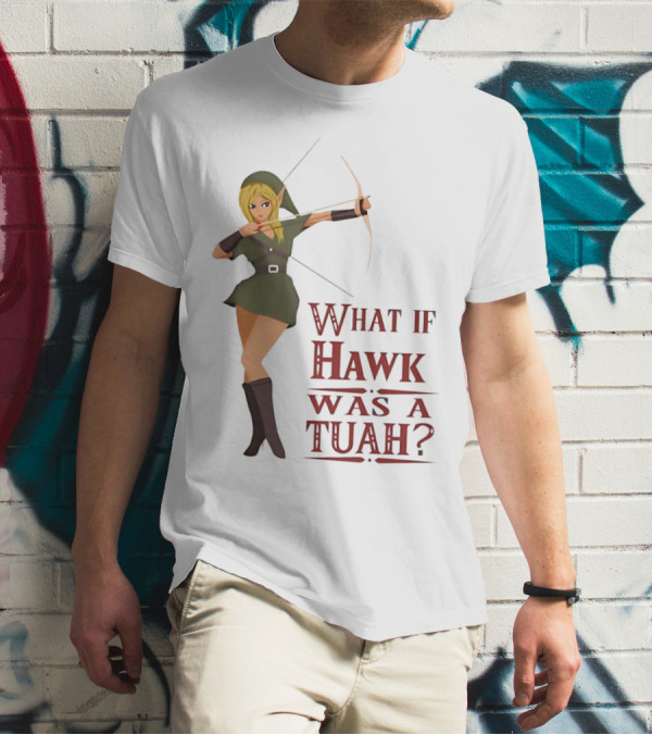 What If Hawk Was A Tuah? Zelda Archer In Green Tunic T-Shirt