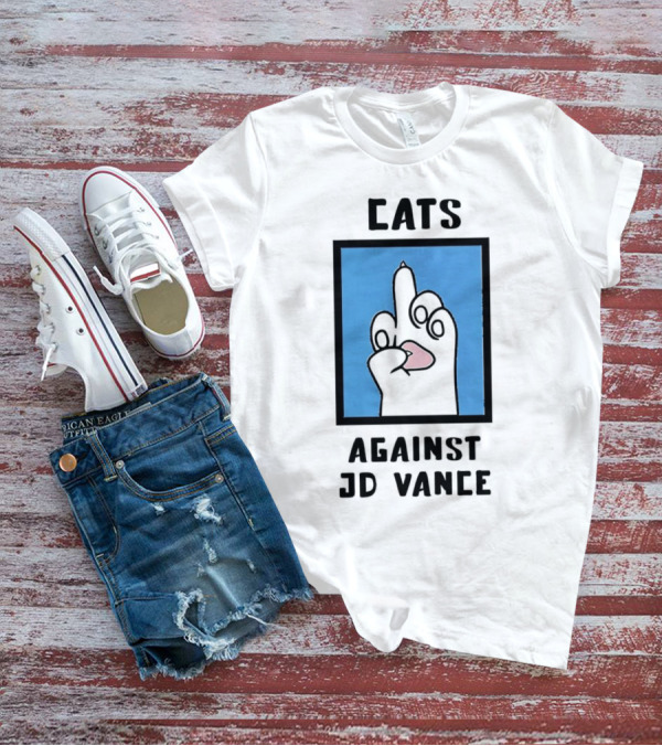 Cats Against JD Vance Middle Finger Paw Drawing T-Shirt