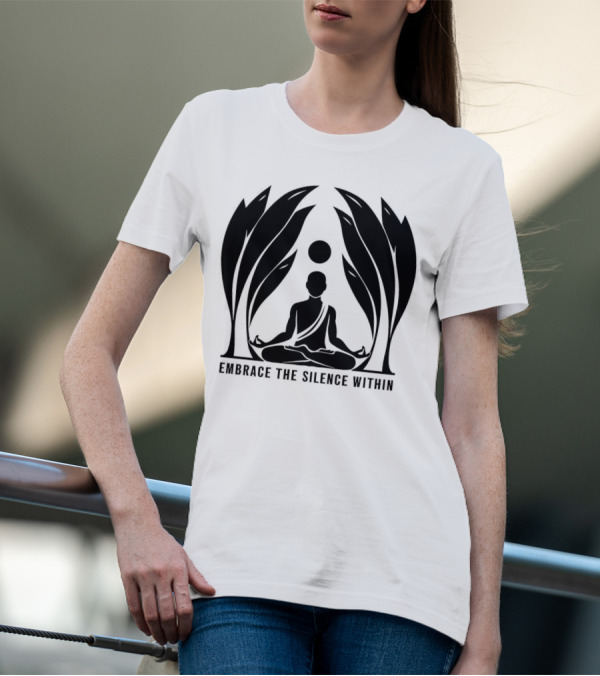 Embrace The Silence Within Meditation Silhouette And Enigmatic Leafy Eyes T-Shirt
