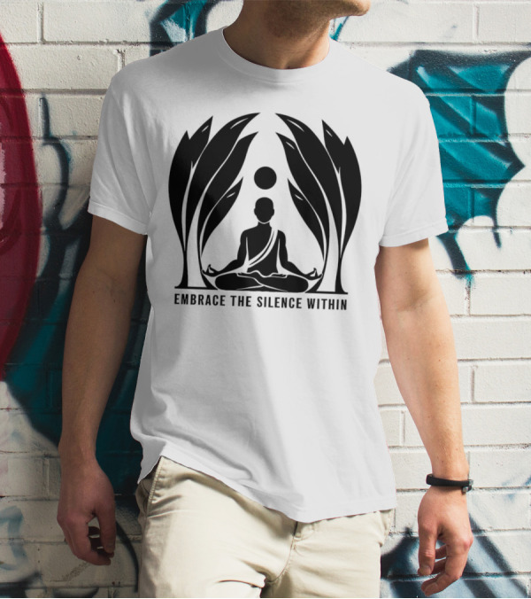 Embrace The Silence Within Meditation Silhouette And Enigmatic Leafy Eyes T-Shirt