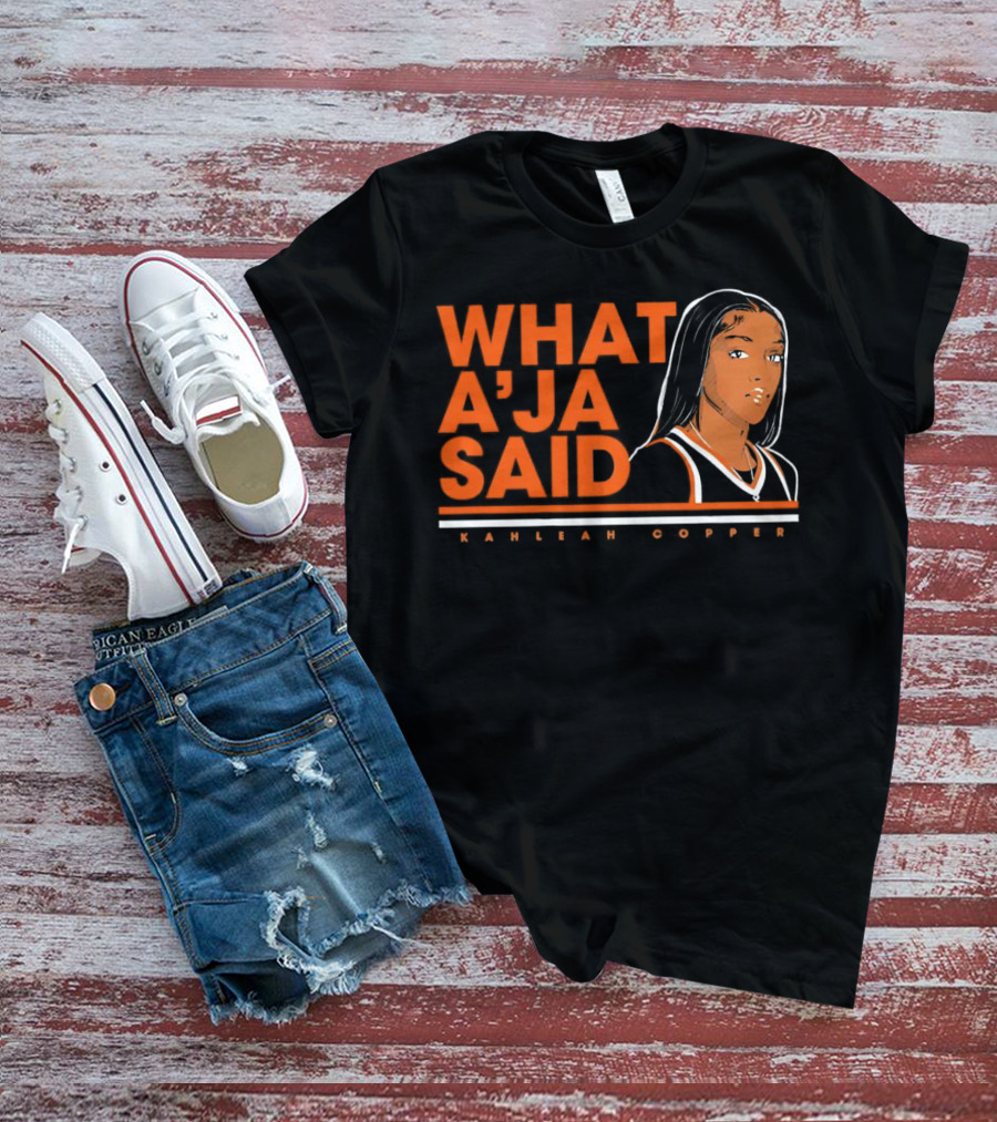 What A’Ja Said Kahleah Copper T-Shirt