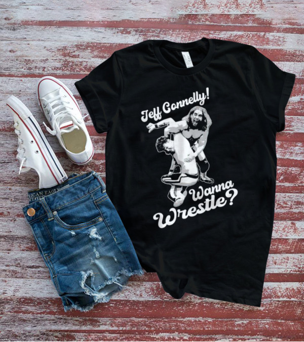 Jeff Connelly Ready To Rumble Wanna Wrestle Bold Wrestling Challenge T-Shirt