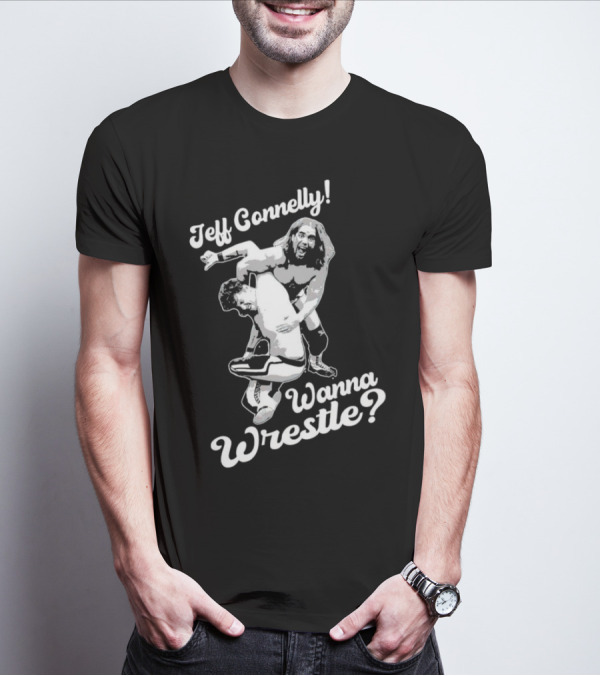 Jeff Connelly Ready To Rumble Wanna Wrestle Bold Wrestling Challenge T-Shirt