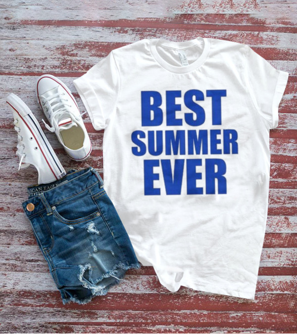 Best Summer Ever Natalie King Wearing Best Summer T-Shirt