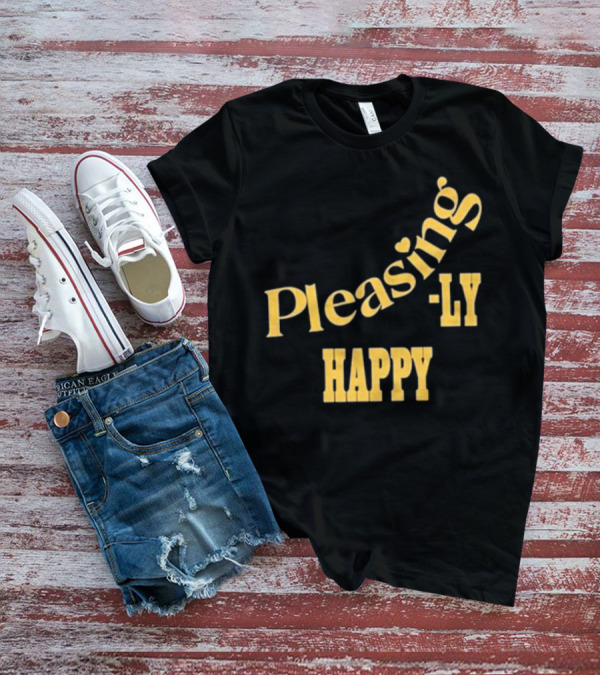 Pleasingly Happy T-Shirt
