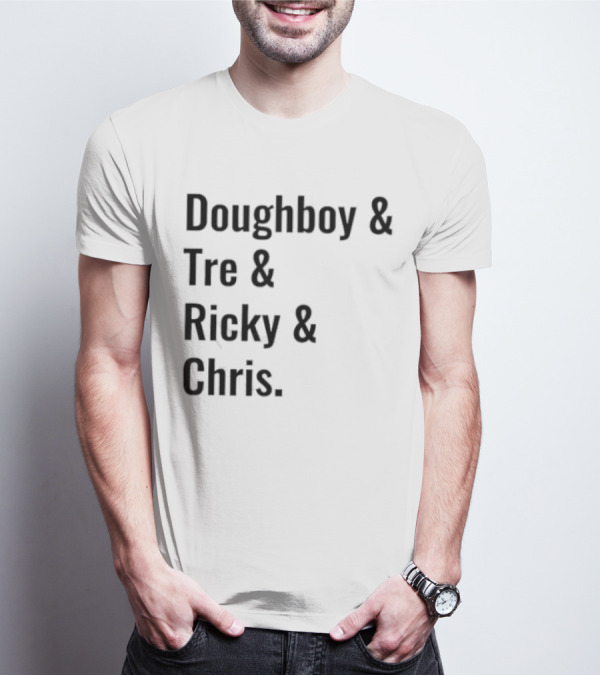 Doughboy Tre Ricky Chris Iconic Names T-Shirt