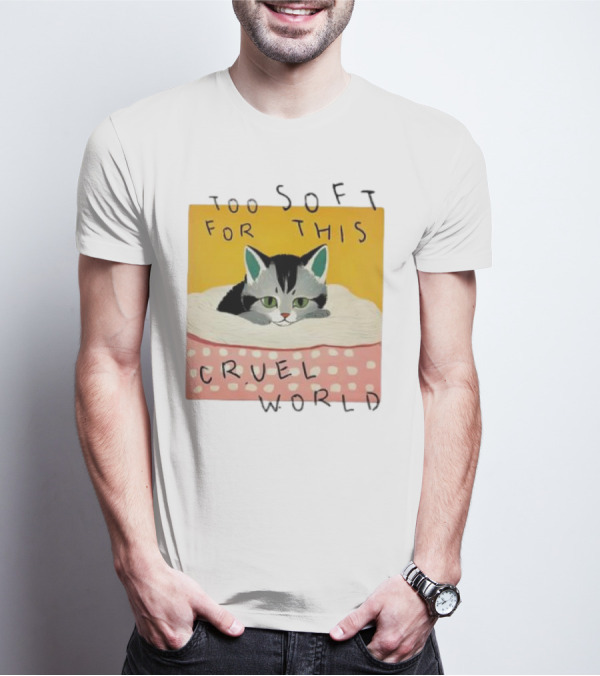 Too Soft For This Cruel World Cat In Cozy Blanket T-Shirt