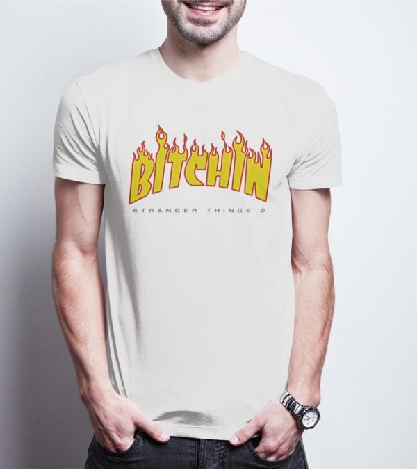Bitchin Stranger Things 2 Flame T-Shirt