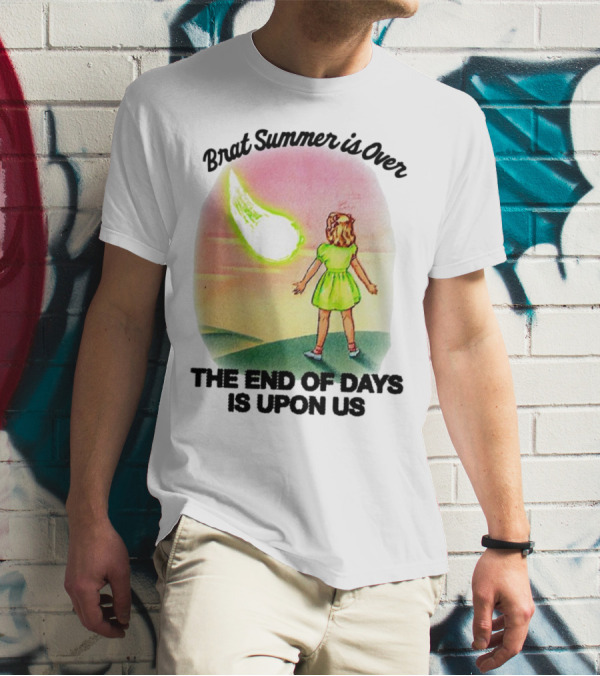 Brat Summer Is Over The End Of Days Is Upon Us Girl Watches Meteor Sunset T-Shirt