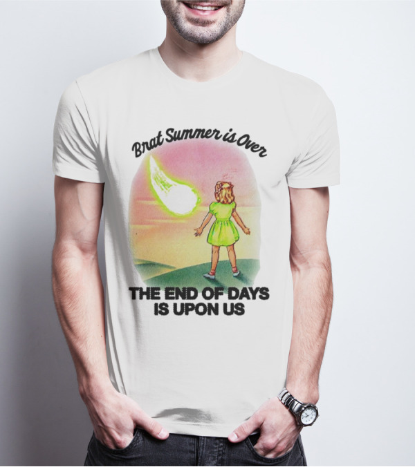 Brat Summer Is Over The End Of Days Is Upon Us Girl Watches Meteor Sunset T-Shirt