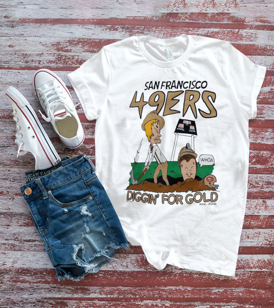 San Francisco 49ers Diggin' For Gold NFL X Beavis And Butt-Head T-Shirt