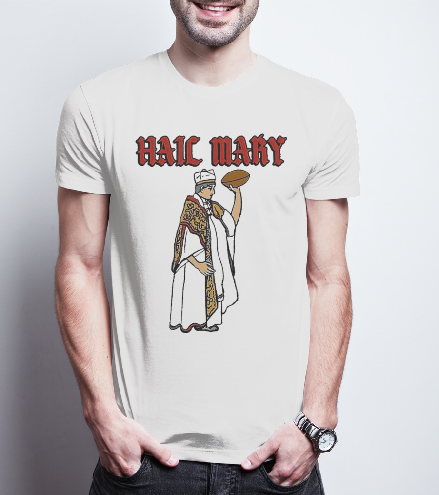 Hail Mary Priest Holding Football T-Shirt