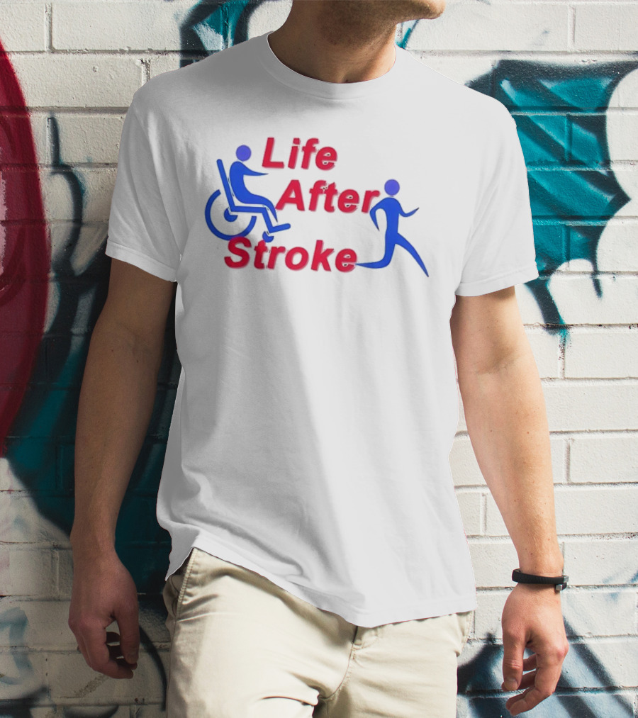 Life After Stroke Wheelchair To Walking Transformation T-Shirt