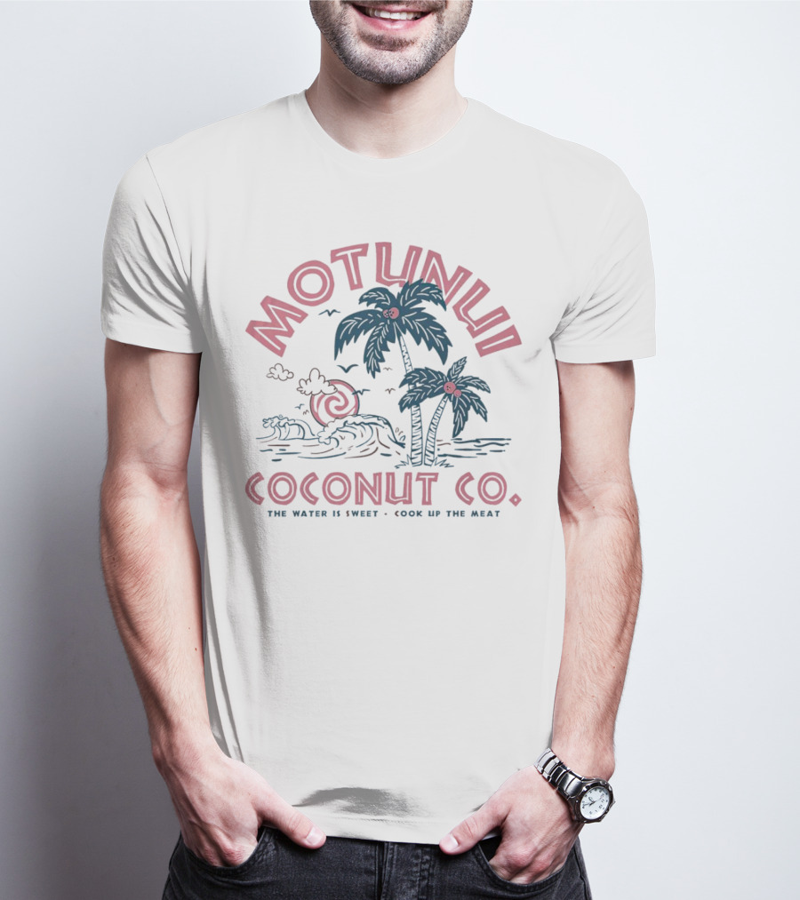 Motunui Coconut Co. The Water Is Sweet Cook Up The Meat Tropical Palm Waves T-Shirt