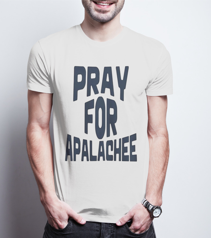 Pray For Apalachee T-Shirt