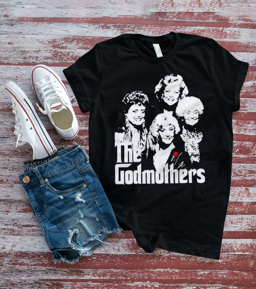 The Godmothers Golden Girls T-Shirt