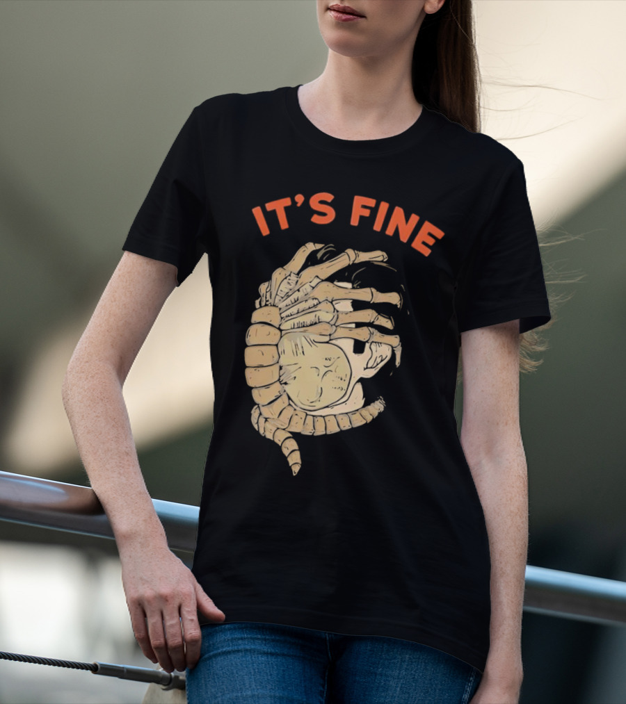 It's Fine Facehugger Skeleton T-Shirt