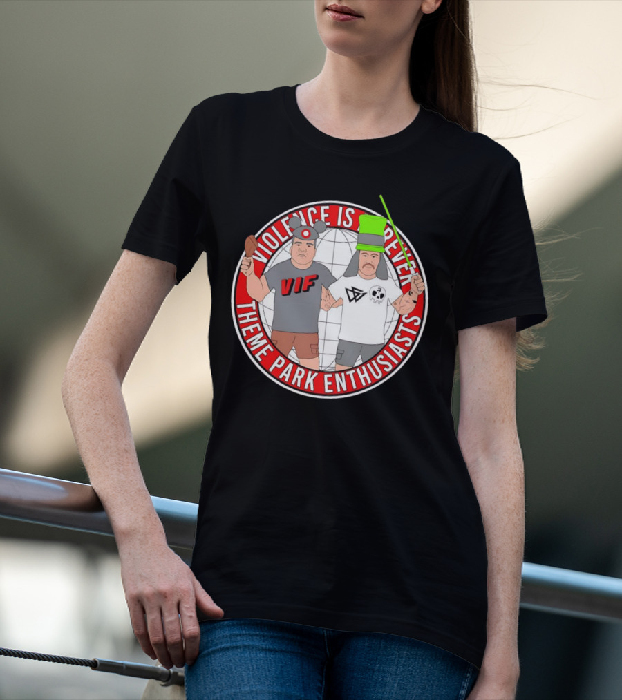 Violence Is Forever Theme Park Enthusiasts VIF Iconic Characters With Lightsaber And Turkey Leg T-Shirt