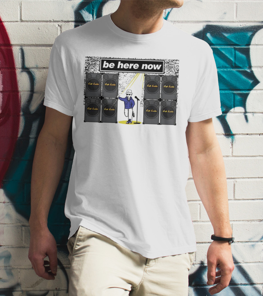 Be Here Now Dub Lodi Speaker Wall Band T-Shirt