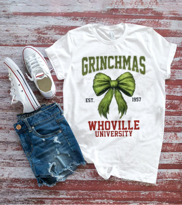 Grinchmas Whoville University Est 1957 Green Bow Emblem T-Shirt