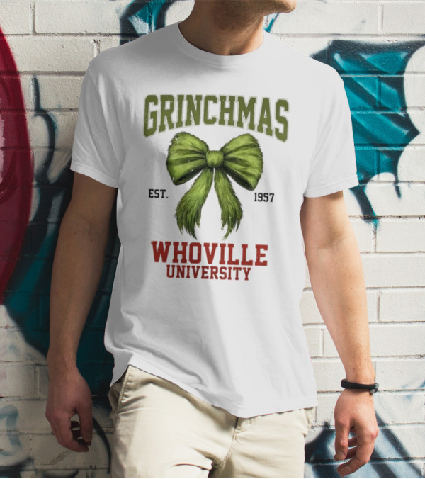 Grinchmas Whoville University Est 1957 Green Bow Emblem T-Shirt