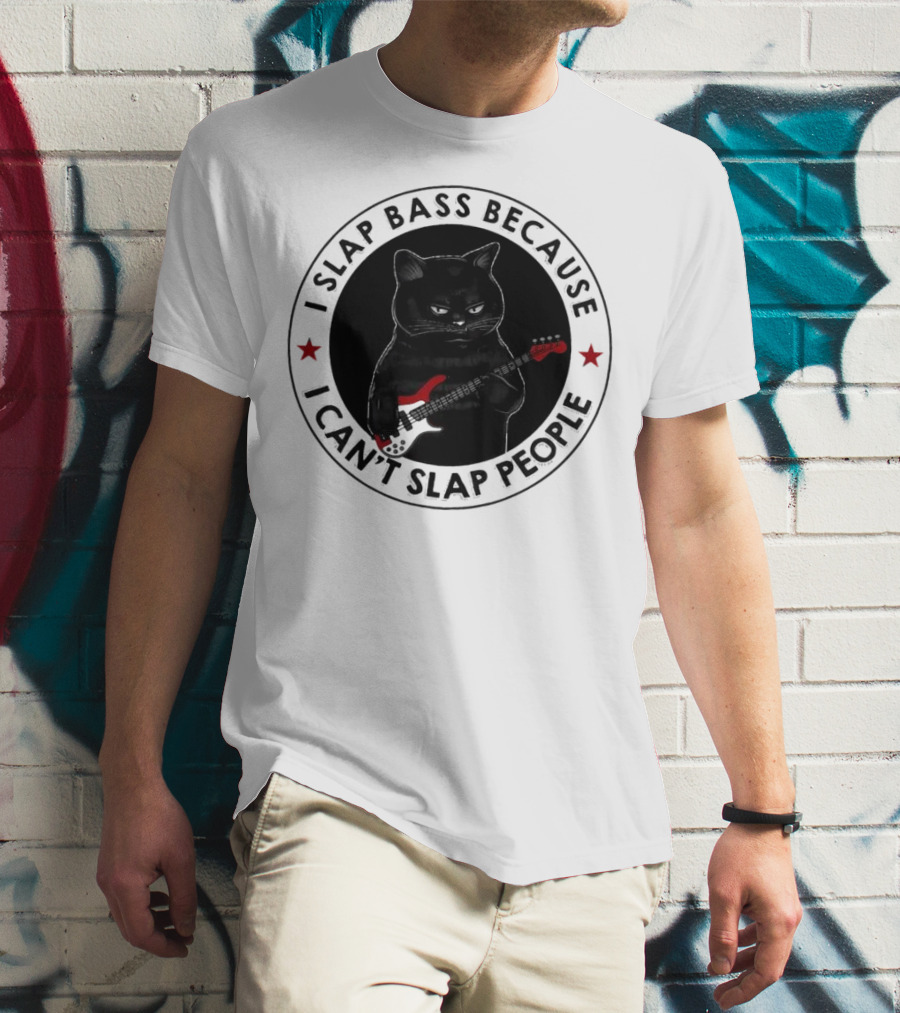 I Slap Bass Because I Can’t Slap People Guitar Cat T-Shirt