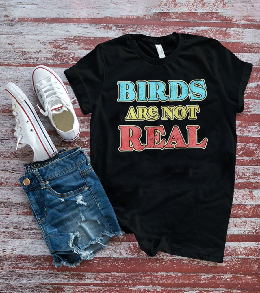 BIRDS ARE NOT REAL VINTAGE T-Shirt
