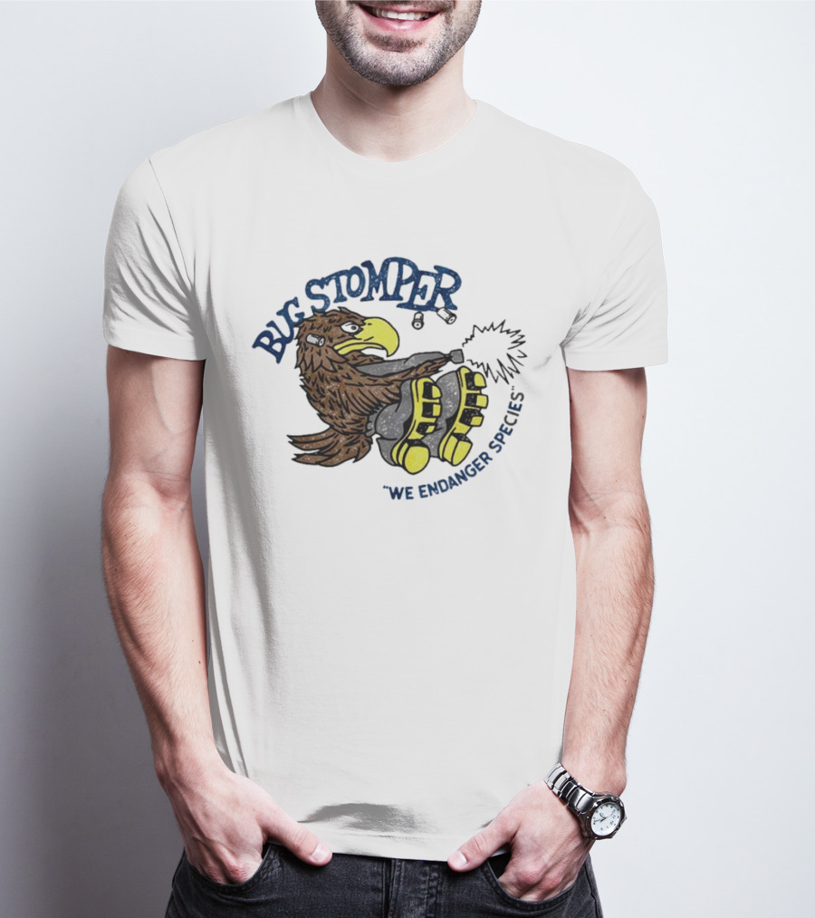 Bug Stomper We Endanger Species Eagle Stomping Boots T-Shirt