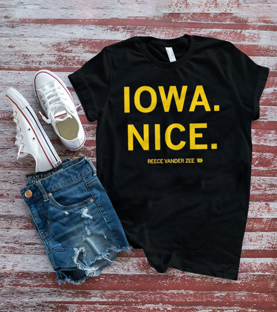 IOWA NICE REECE VANDER ZEE ISU T-Shirt