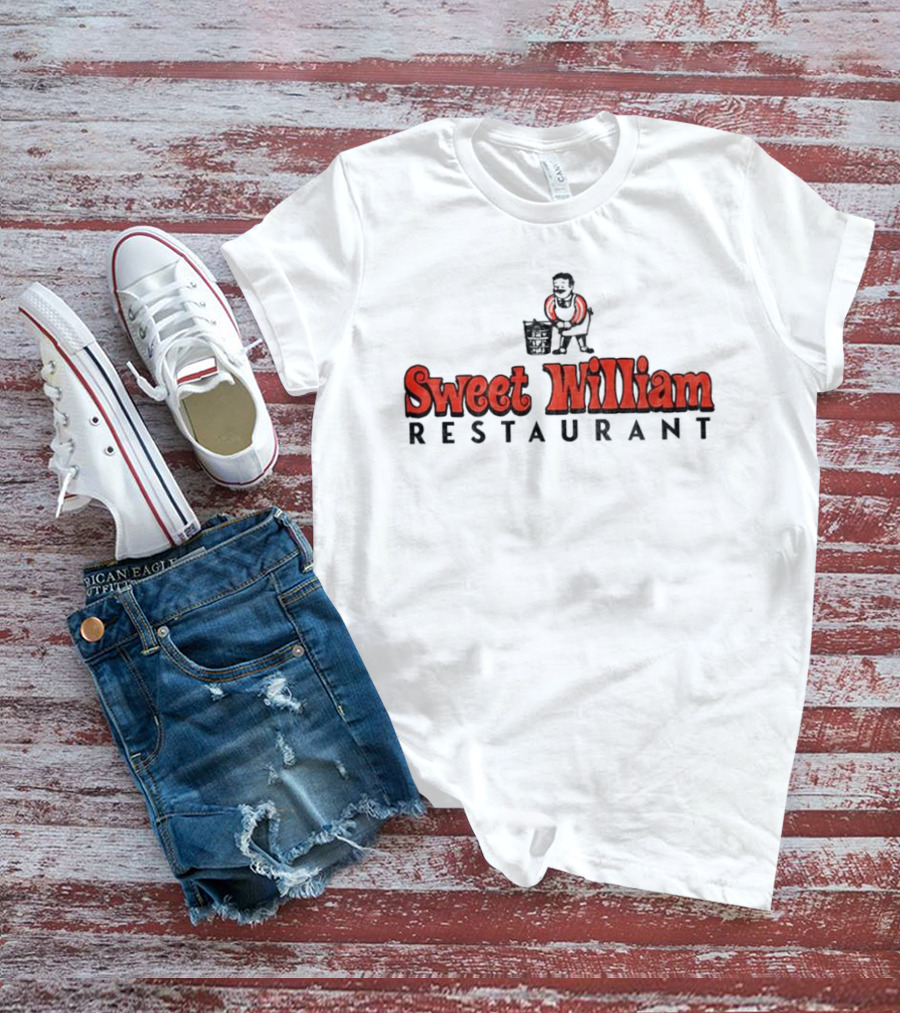 Sweet William Restaurant Nostalgic Logo With Man Carrying Bucket T-Shirt
