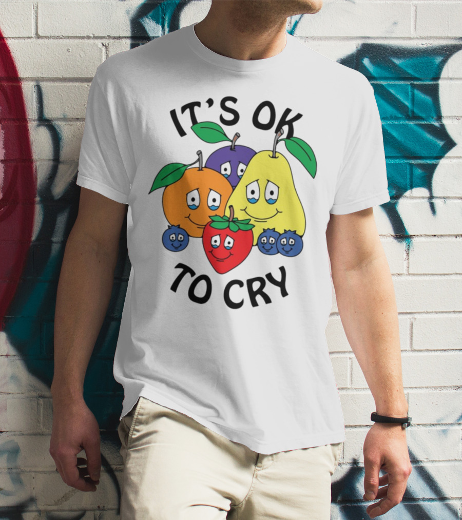 Chnge Fruits It's Ok To Cry With Smiling Cartoon Fruit Faces T-Shirt