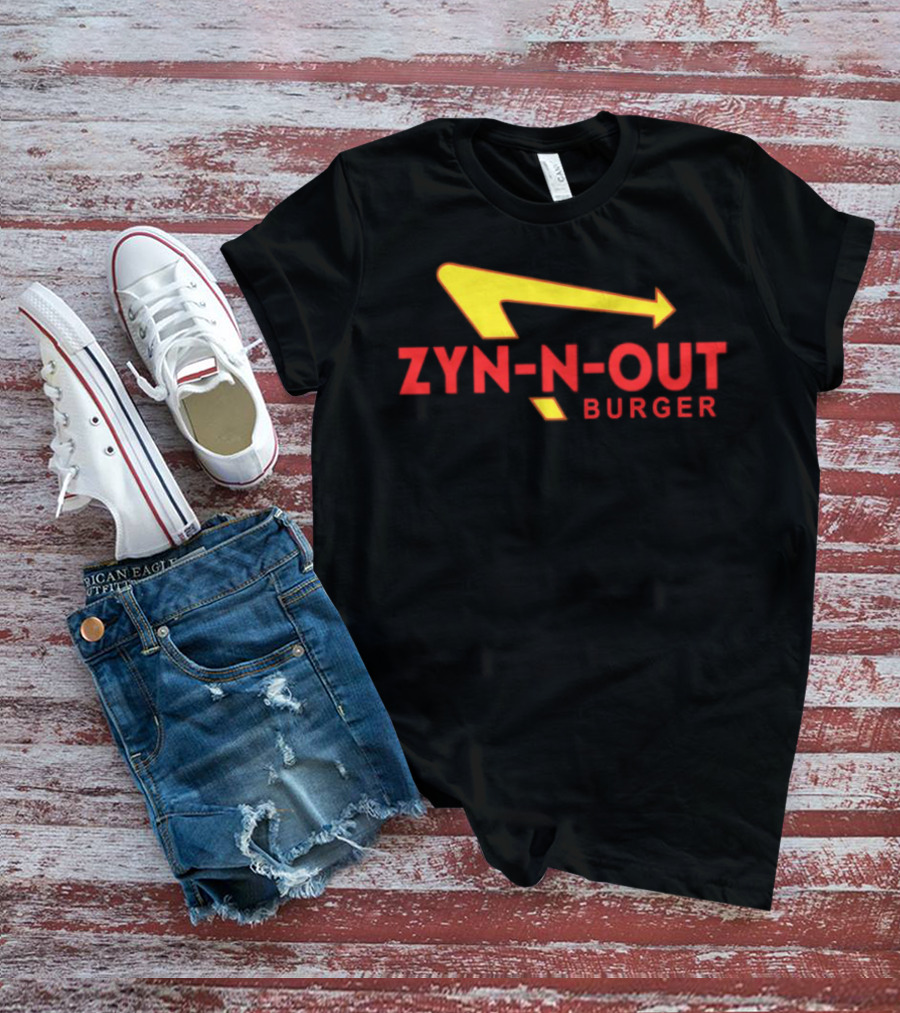 Zyn-N-Out Burger T-Shirt