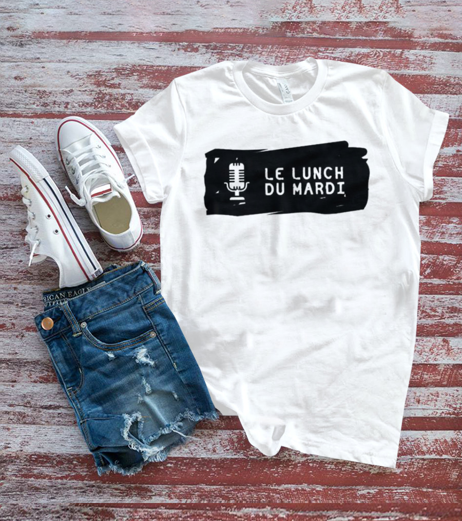 Le Lunch Du Mardi Podcast MLS Microphone T-Shirt