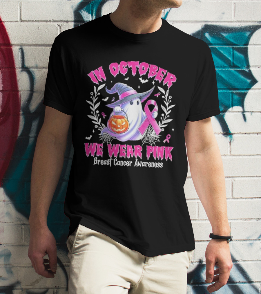 In October We Wear Pink Breast Cancer Awareness Ghost With Pumpkin And Witch Hat T-Shirt