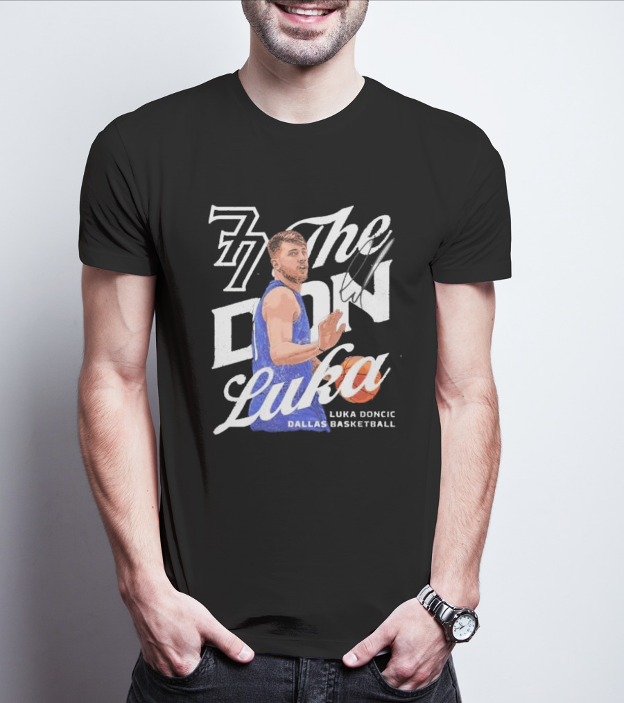 77 The Don Luka Luka Doncic Dallas Mavericks Basketball T-Shirt