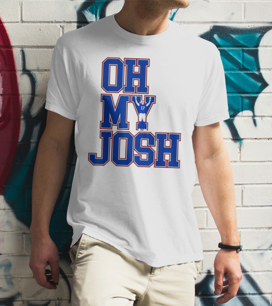 Oh My Josh Buffalo Bills Josh Allen Number 17 Football Player T-Shirt