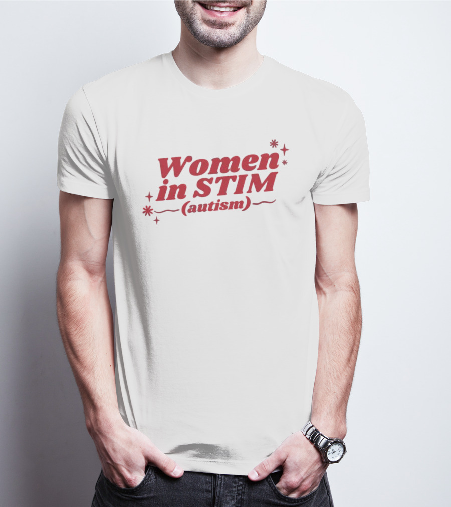 Women In STIM Autism T-Shirt