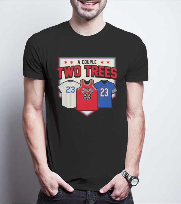 A Couple Two Trees Chicago 23 Sports Jerseys T-Shirt