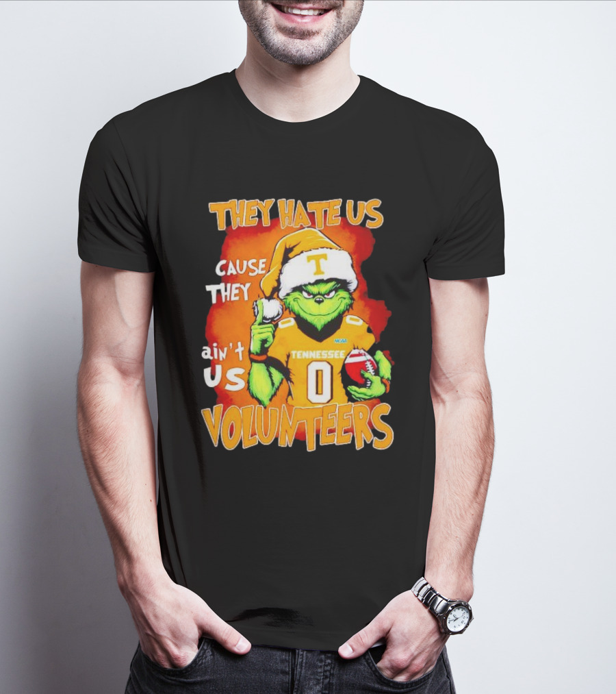 They Hate Us Cause They Ain't Us Grinch Tennessee Volunteers Christmas Football T-Shirt