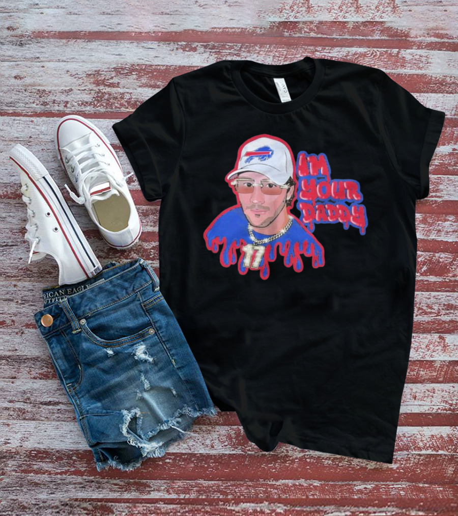 Josh Allen Buffalo Bills I’m Your Daddy JA17 Iconic Sports Look T-Shirt