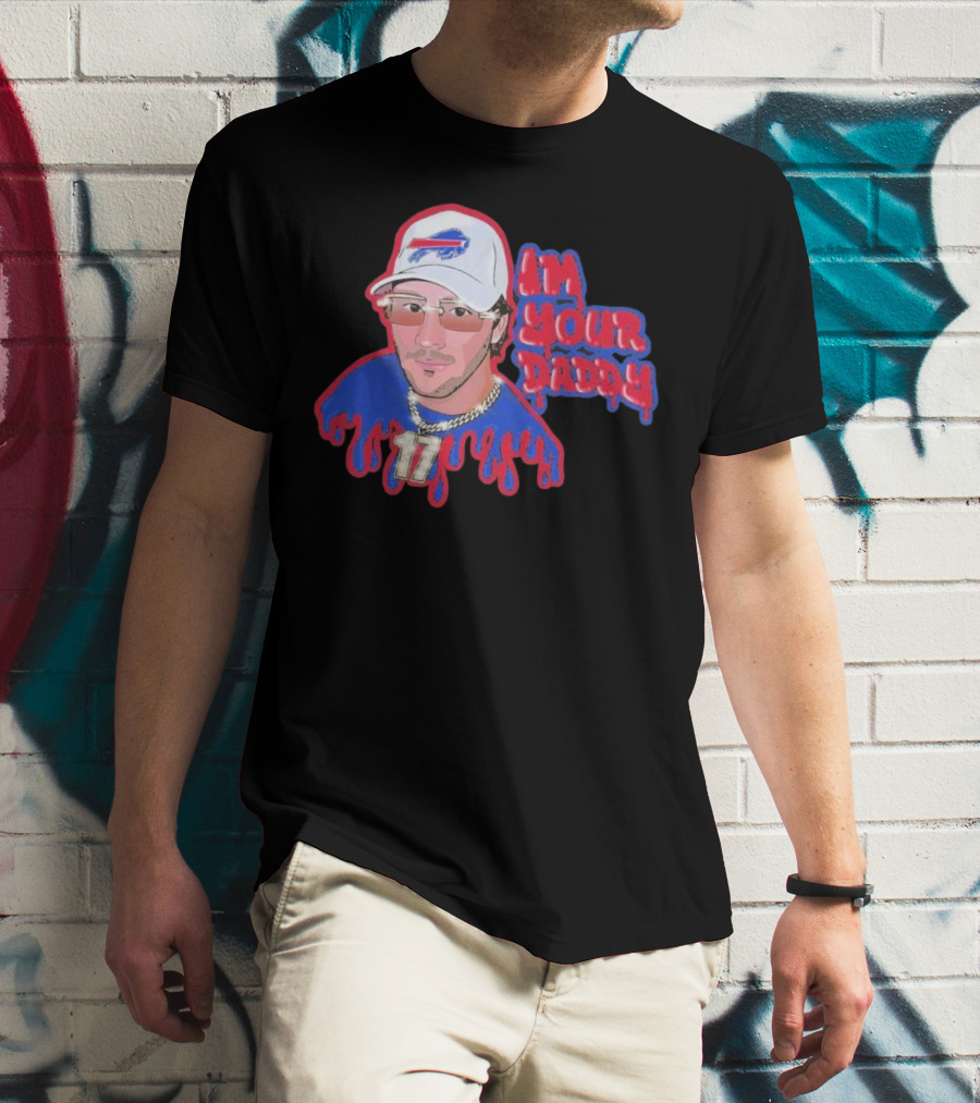 Josh Allen Buffalo Bills I’m Your Daddy JA17 Iconic Sports Look T-Shirt