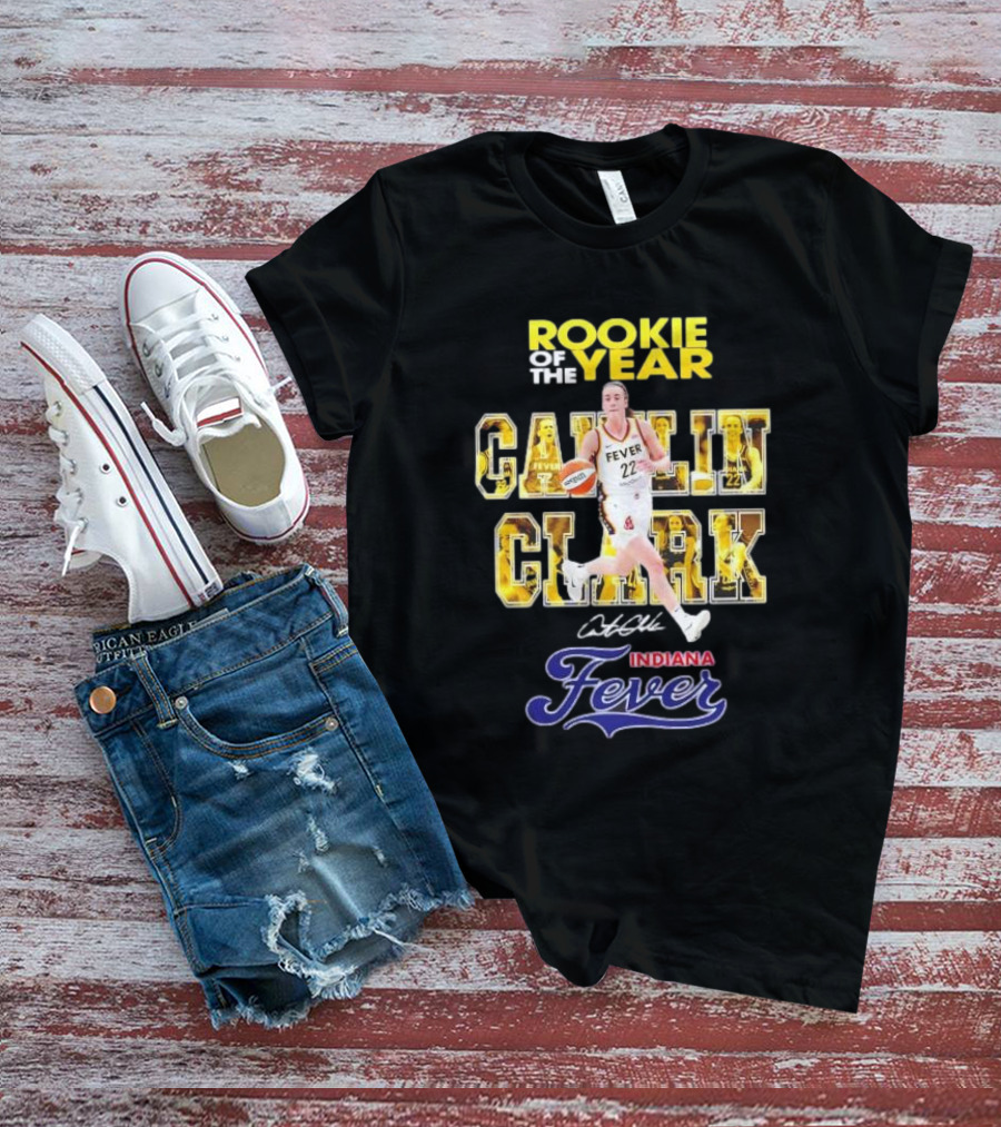ROOKIE OF THE YEAR CAITLIN CLARK INDIANA FEVER 22 SIGNATURE T-Shirt